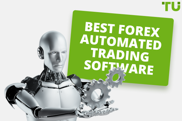 How to Choose the Best Forex Automated Trading Software